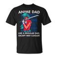 Anime Dad Cute Anime Guy Manga Art Lover Unisex T-Shirt