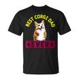 Best Corgi Dad Dog Lover Owner Unisex T-Shirt