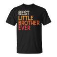Best Little Brother Ever Sibling Vintage Little Brother Unisex T-Shirt