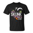 Best Skunk Mom Ever Skunk T-shirt