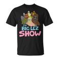 Big Lez Show Merch All Cast Unisex T-Shirt