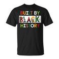 Built By Black History For Black History Month T-shirt
