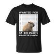 Capybara Mugshot Wanted For 93 Felonies Across The Country Unisex T-Shirt