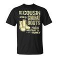 My Cousin Wears Combat Boots Dog Tags Proud Military Family T-Shirt