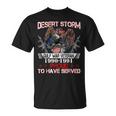 Desert Storm VeteranOperation Desert Storm Veteran T-Shirt