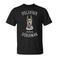 Doberman Pinscher Dad Dogfather Lover Gift Best Dog Owner Unisex T-Shirt