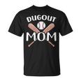 Dugout Mom Baseball Gift For Womens Unisex T-Shirt