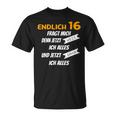 Endlich 16 Lustiges Geburtstags T-Shirt