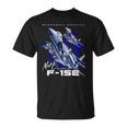 F 15E Eagle Fighterjet Military Army Unisex T-Shirt