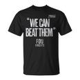 Fdu Knight We Can Beat Them 2023 Men’S Basketball March Madness Unisex T-Shirt
