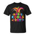 Funny April Fools Day Pranks Kit 1St April Jokes Kids Adults Unisex T-Shirt