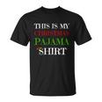 Funny Christmas Pajama Gift Unisex T-Shirt