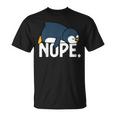 Funny Nope Not Today Lazy Penguin Lover Gift Unisex T-Shirt
