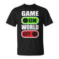 Game On World Off Gamer Gaming Konsole Gamepad Zocken T-Shirt