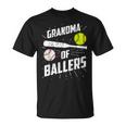 Grandma Of Ballers Funny Baseball Softball Mothers Day Gift Unisex T-Shirt