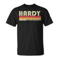 Hardy Surname Funny Retro Vintage 80S 90S Birthday Reunion Unisex T-Shirt