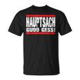 Hauptsach Gudd Gess Saarländisch Saarland T-Shirt