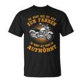 Herren T-Shirt Biker Spruch für Motorradfahrer im Ruhestand