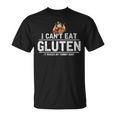 I Cant Eat Gluten It Makes My Tummy Hurt Gluten Intolerance Unisex T-Shirt