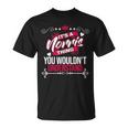 Its A Norris Thing You Wouldnt Understand Norris For Norris Unisex T-Shirt