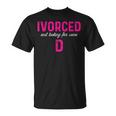 Ivorced & Looking For Some D Divorce Party T-Shirt