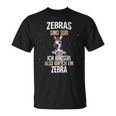Lustiges Zebra Slogan T-Shirt Zebras Sind Süß in Schwarz