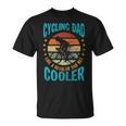 Mens Cycling Dad - Bike Rider Cyclist Fathers Day Vintage Gift Unisex T-Shirt