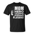 Mom Hero Crappie Fishing Legend Muttertag V2 T-Shirt