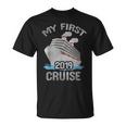 My First Cruise 2019 Cruising Vacation Trip Unisex T-Shirt