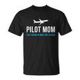 Pilot Mom Funny Cute Airplane Aviation Gift V2 Unisex T-Shirt