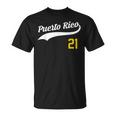 Puerto Rico Baseball 21 For Santurce Baseball Fans Unisex T-Shirt