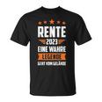 Rentner 2023 Eine Legende Geht In Rente V2 T-Shirt