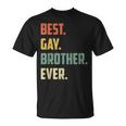 Retro Best Gay Brother Ever Cool Gay Gift Unisex T-Shirt