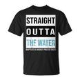 Straight Outta The Water Baptism 2023 Baptized Highly Prized Unisex T-Shirt