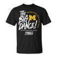 The Big Dance March Madness 2023 Michigan Women’S Basketball Unisex T-Shirt