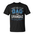 Mens I Have Two Titles Dad And Grandad Fathers Day T-Shirt