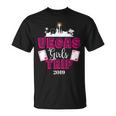 Vegas Girls Trip 2019 Matching Squad Vacation Bachelorette Unisex T-Shirt