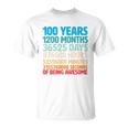 100 Years Of Being Awesome 100Th Birthday Time Breakdown Unisex T-Shirt