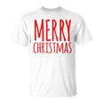 Merry Christmas Weihnachts Spruch Dekoration Damen Herren V3 T-Shirt