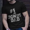 1 Bonus Dad - Number One Step Dad T-shirt Gifts for Him