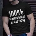 100 Pokerspieler Lustiger Gambling Und Gambler T-Shirt Geschenke für Ihn