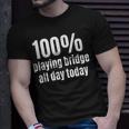 100 Spielbrücke Lustiges Gambling T-Shirt für Ganztagszocker Geschenke für Ihn