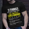 3 Things You Should Know About My Spoiled Girlfriend T-Shirt Gifts for Him
