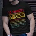 5 Things You Should Know About My Grandpa Fathers Day T-Shirt Gifts for Him