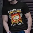 Asshole Dad And Smartass Daughter Best Friend For Life Unisex T-Shirt Gifts for Him