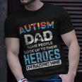 Autism Dad Autism Awareness Autistic Spectrum Asd Unisex T-Shirt Gifts for Him
