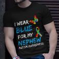 Autism I Wear Blue For My Nephew Awareness Uncle Aunt Auntie Unisex T-Shirt Gifts for Him