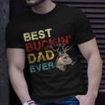 Best Buckin Dad Ever Deer Hunting Fathers Day Gift V3 Unisex T-Shirt Gifts for Him