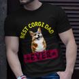 Best Corgi Dad Dog Lover Owner Unisex T-Shirt Gifts for Him