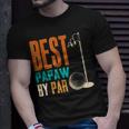 Best Papaw By Par Vintage Retro Golf Lover Grandpa Gift Unisex T-Shirt Gifts for Him